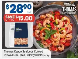 Foodland Thomas Cappo Seafoods Cooked Prawn Cutlet (Tail On) 1kg offer