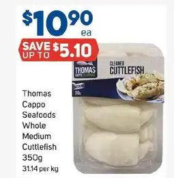 Foodland Thomas Cappo Seafoods Whole Medium Cuttlefish offer