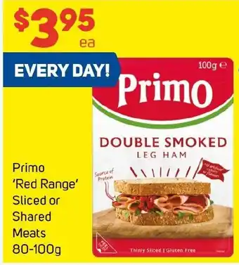 Foodland Primo Red Range Sliced or Shared Meats offer