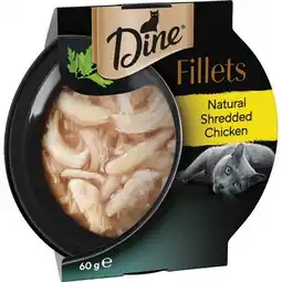 IGA Dine Fillets Wet Cat Foods 60g Selected Varieties offer