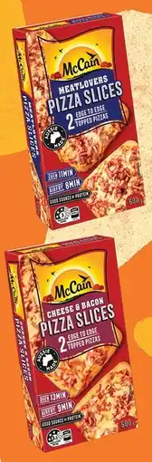 IGA McCain Pizza Slices 540‑600g Selected Varieties offer