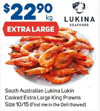 Foodland South Australian Lukina Lukin Cooked Extra Large King Prawns offer