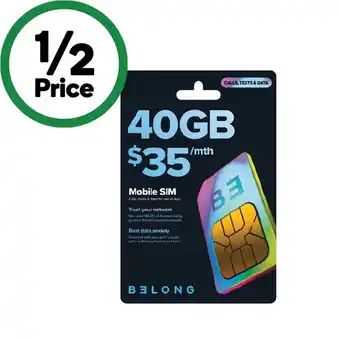 Woolworths Belong $35 Voice SIM‡ offer