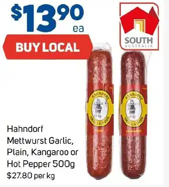 Foodland Hahndorf Mettwurst Garlic, Plain, Kangaroo or Hot Pepper offer