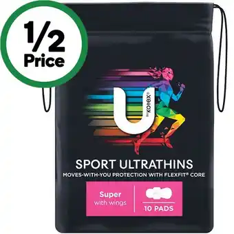 Woolworths U by Kotex Sport Ultrathins Super Pads with Wings Pk 10 offer