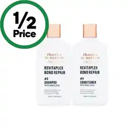 Woolworths Thanks To Nature Revitaplex Bond Repair Shampoo or Conditioner 250ml offer