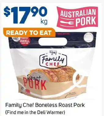 Foodland Family Chef Boneless Roast Pork offer