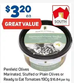 Foodland Penfield Olives Marinated, Stuffed or Plain Olives or Ready to Eat Tomatoes offer