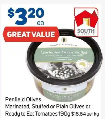 Foodland Penfield Olives Marinated, Stuffed or Plain Olives or Ready to Eat Tomatoes offer