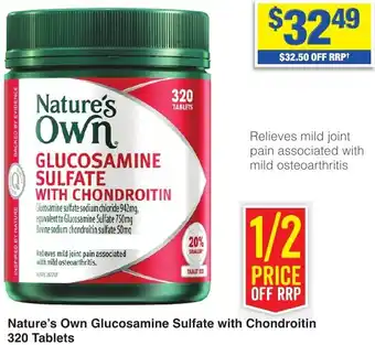 My Chemist Nature's Own Glucosamine Sulfate with Chondroitin 320 Tablets offer