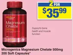 My Chemist Microgenics Magnesium Chelate 500mg 200 Soft Capsules offer