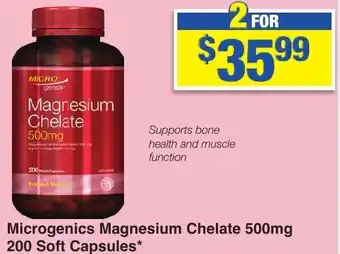 My Chemist Microgenics Magnesium Chelate 500mg 200 Soft Capsules offer