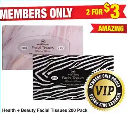 My Chemist Health + Beauty Facial Tissues 200 Pack offer