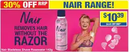 My Chemist Nair Bladeless Shave Rosewater offer