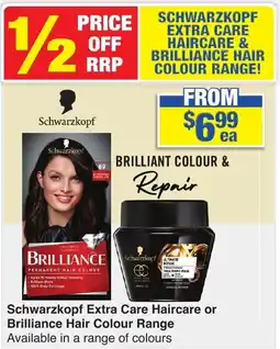 My Chemist Schwarzkopf Extra Care Haircare or Brilliance Hair Colour Range offer