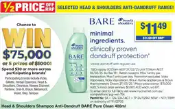 My Chemist Head & Shoulders Shampoo Anti-Dandruff BARE Pure Clean offer