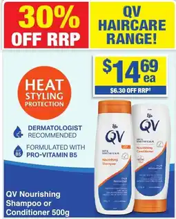 My Chemist QV Nourishing Shampoo or Conditioner offer