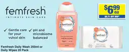 My Chemist Femfresh Daily Wash or Daily Wipes 20 Pack offer