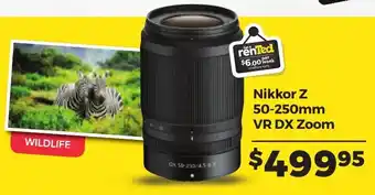 Teds Cameras Nikkor Z 50-250mm VR DX Zoom offer