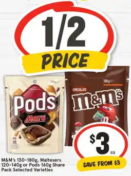 IGA M&M's 130-180g, Maltesers 120-140g or Pods 160g offer