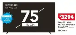 Harvey Norman Sony 75" X90L 4K* Full Array LED Google TV offer