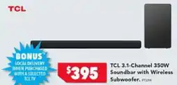 Harvey Norman TCL 3.1-Channel 350W Soundbar with Wireless offer