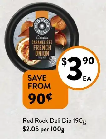 Foodworks Red Rock Deli Dip offer