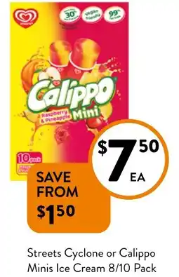 Foodworks Streets Cyclone or Calippo Minis Ice Cream offer