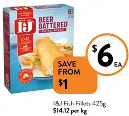 Foodworks I&J Fish Fillets offer