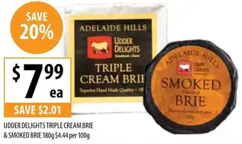 Supabarn UDDER DELIGHTS TRIPLE CREAM BRIE offer