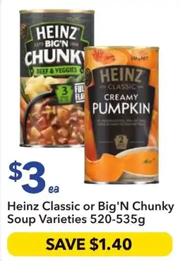 Ritchies Heinz Classic or Big'N Chunky Soup Varieties offer