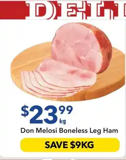 Ritchies Don Melosi Boneless Leg Ham offer