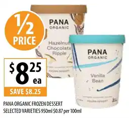 Supabarn Pana organic frozen dessert selected varieties offer