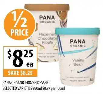 Supabarn Pana organic frozen dessert selected varieties offer