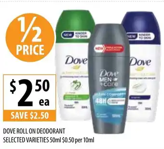 Supabarn Dove roll on deodorant selected varieties offer