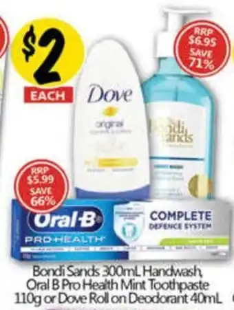 NQR Bondi Sands Handwash Oral B Pro Health Mint Toothpaste or Dove Roll on Deodorant offer