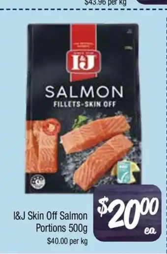 Farmer Jack's I&J Skin Off Salmon Portions offer