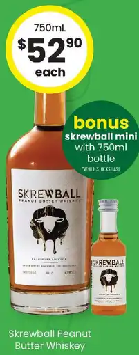 The Bottle O Skrewball Peanut Butter Whiskey offer