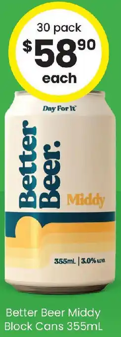 The Bottle O Better Beer Middy Block Cans offer