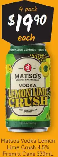 Cellarbrations Matsos Vodka Lemon Lime Crush 4.5% Premix Cans offer