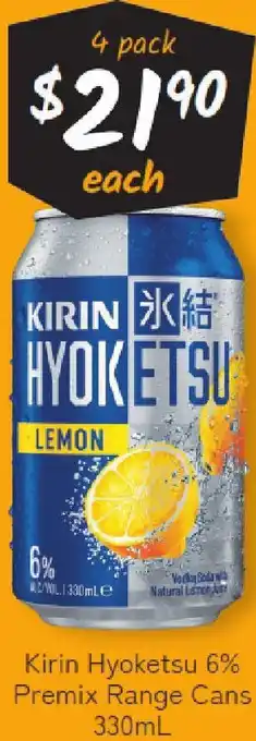 Cellarbrations Kirin Hyoketsu 6% Premix Range Cans offer