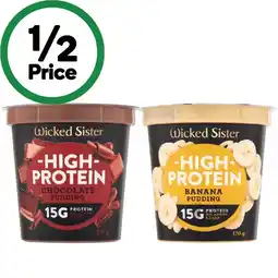 Woolworths Wicked Sister High Protein Pudding 170g – From the Fridge offer