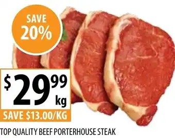 Supabarn Top Quality Beef Porterhouse Steak offer