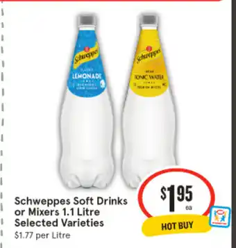 IGA Schweppes Soft Drinks or Mixers offer