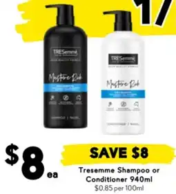 Drakes Tresemme Shampoo or Conditioner offer