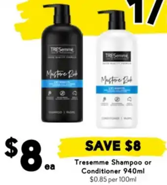 Drakes Tresemme Shampoo or Conditioner offer