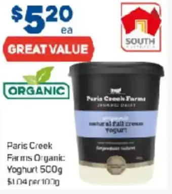 Foodland Paris Creek Farms Organic Yoghurt offer