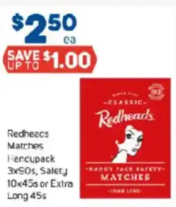 Foodland Redheads Matches Hencupack Safety or Extra Long offer