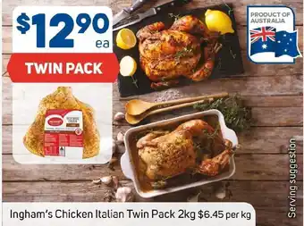 Foodland Ingham's Chicken Italian Twin Pack offer