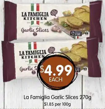 Spudshed La famiglia garlic slices offer